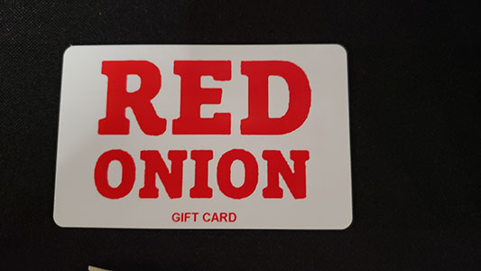 Item #41 $25 Red Onion Gift Card